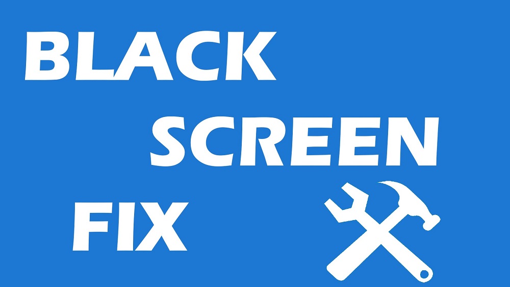 black screeen fix