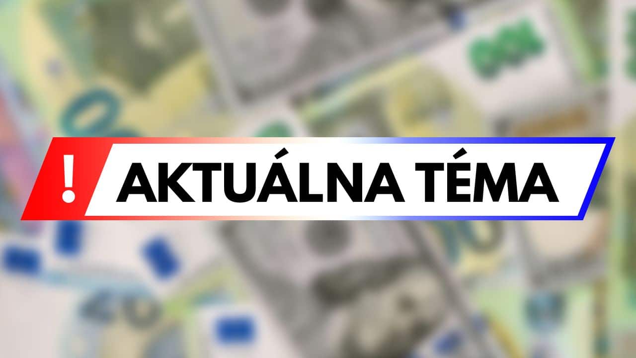 aktualna tema peniaze
