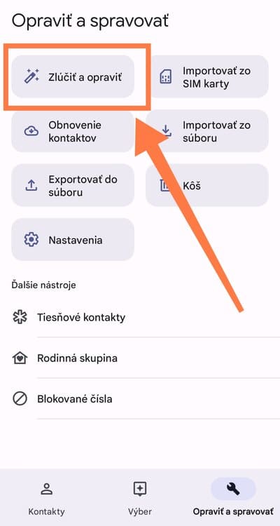 Možnosť zlučiť a opraviť