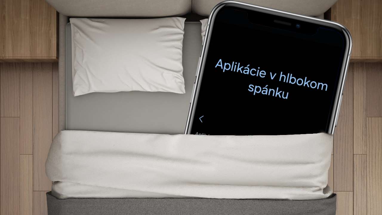 aplikacie v hlbokom spanku